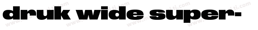 druk wide super字体转换